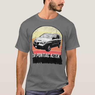 Camiseta Pontiac Aztek 2004