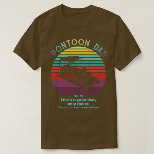 Camiseta Pontoon Dad Boat Captain Funny Fathers Day Booting (Diseño del anverso)
