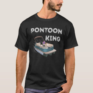 Camiseta Pontoon King Pontoon Captain Motor Bote Fiesta