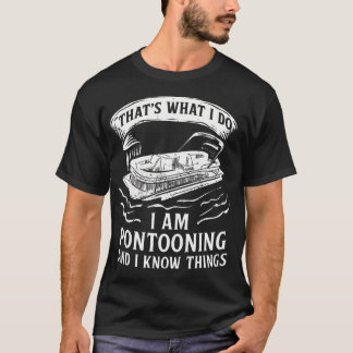 Camiseta Pontoon Pontooning Toon Pantoon Pontoon Boat Lake