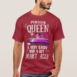 Camiseta Pontoon Queen Sassy Sassy Y Un Equipo Un Poco Inte