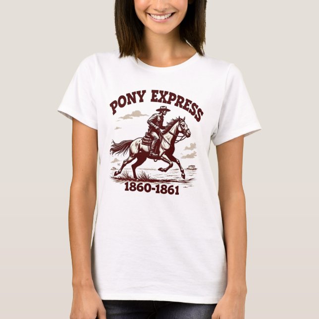 Camiseta Pony Express Rider Tee - Wild West Tee for Women (Anverso)