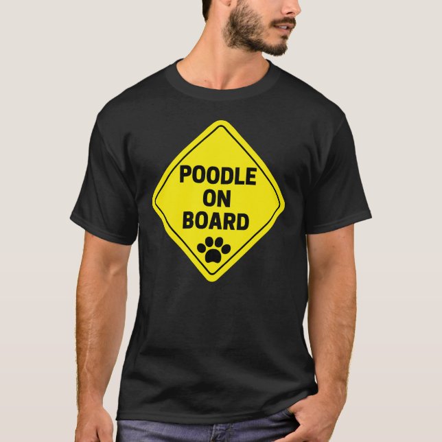 Camiseta Poodle a bordo de divertidos regalos de Pegatinas  (Anverso)