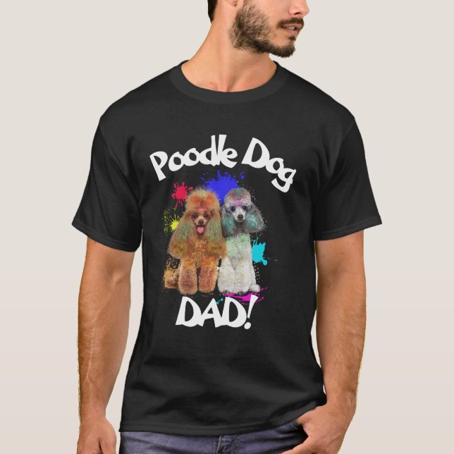 Camiseta Poodle Dad Dog Lover El Mejor Papá Perro (Anverso)