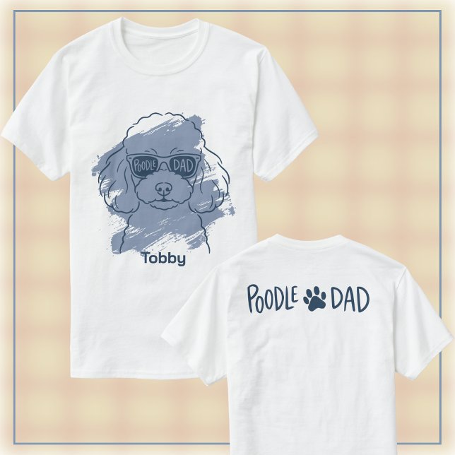 Camiseta Poodle Dad Men's T‑Shirt Custom Name Gift (Subido por el creador)