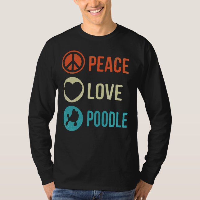 Camiseta Poodle Dog Peace Love Poodle (Anverso)