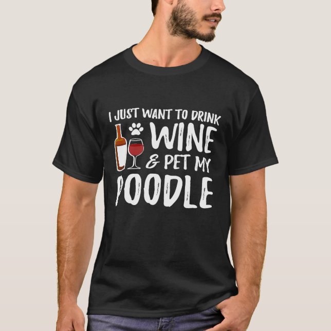 Camiseta Poodle Dog  Wine  Dog Mom (Anverso)