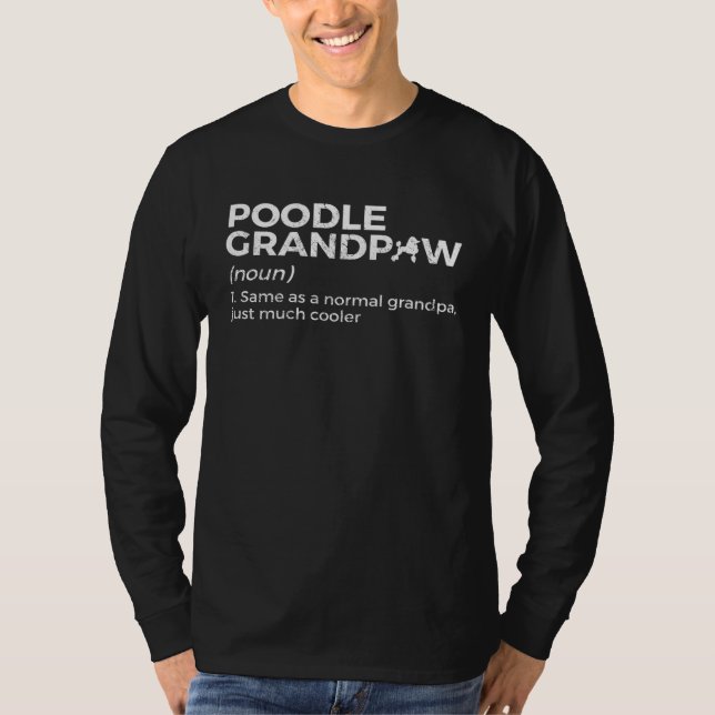 Camiseta Poodle Grandpaw Grandpa Definition (Anverso)