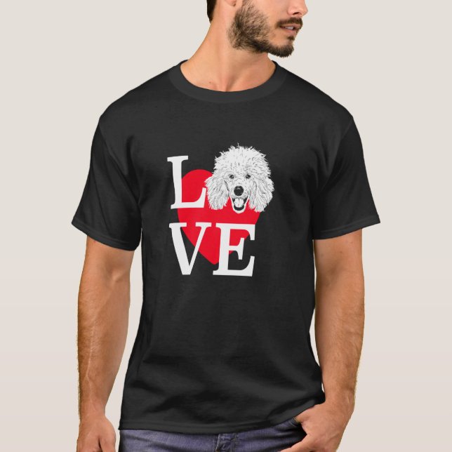 Camiseta Poodle Love Cute heart Poodle (Anverso)