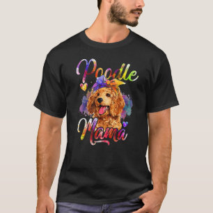 Camiseta Poodle Mama Colorful Poodle Dog Mom