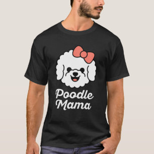 Camiseta Poodle Mama Puppy Toy Dog Mom Mothers Retro Funny