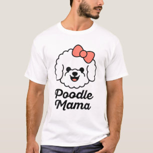 Camiseta Poodle Mama Puppy Toy Perro Mamá Madres Retro Funn