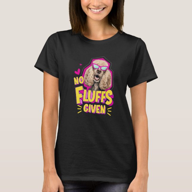 Camiseta Poodle No Fluffs (Anverso)