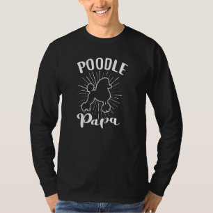 Camiseta Poodle Papa Toy Poodle Poodle Puppy Dog