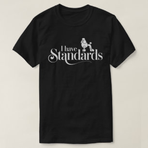 Camiseta Poodle Perro Lover - Tengo Estándares