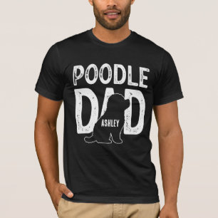 Camiseta Poodle Perro Papá Cachorro Papá