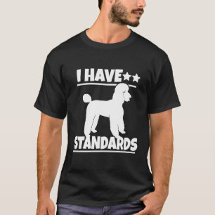Camiseta Poodle Tengo Estándares
