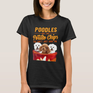 Camiseta Poodle Y Patatas Chip Perro Gracioso Mamá Papa