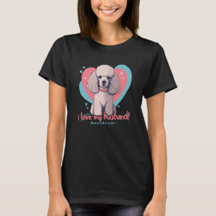Camiseta Poodledog con corazones que amo a mi esposo