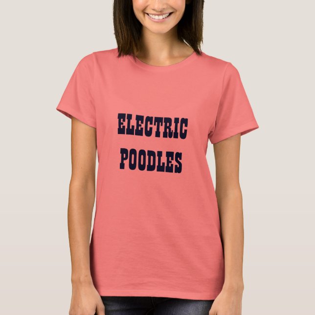CAMISETA POODLES ELÉCTRICOS (Anverso)