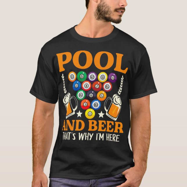 Camiseta Pool & Beer That's Why I'm Here Billiard Players_1 (Anverso)