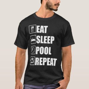 Camiseta Pool Billiard Eat Sleep Pool Repetir