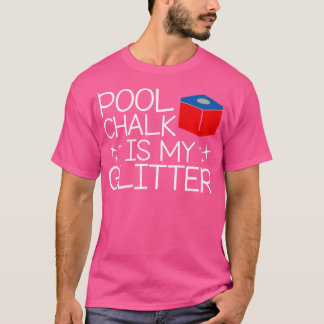 Camiseta Pool Chalet es mi Purpurina Divertido diciendo Bil