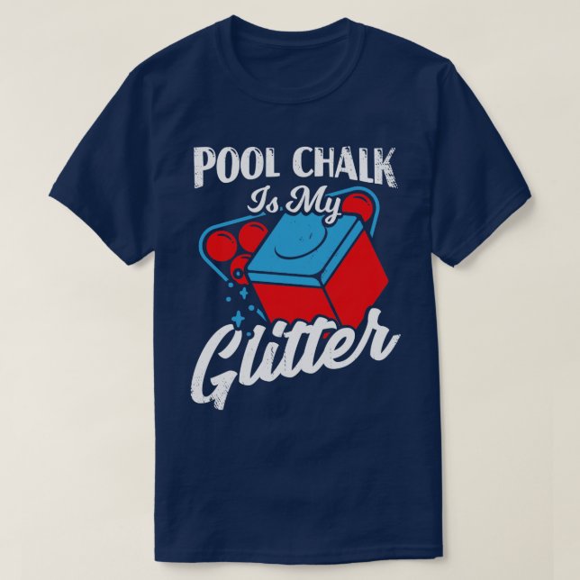 Camiseta Pool Chalk es mi regalo de Purpurina Billiard Play (Diseño del anverso)