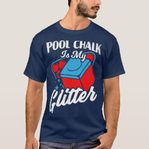 Camiseta Pool Chalk es mi regalo de Purpurina Billiard Play