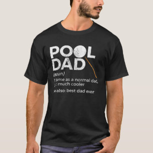 Camiseta Pool Dad Definition Billiards Best Dad