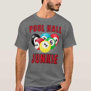 CAMISETA POOL HALL JUNKIE FUN BILLIARY PISCINA