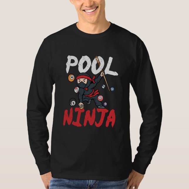 Camiseta Pool Ninja  Billiards Player Sports Enthusiast Gam (Anverso)