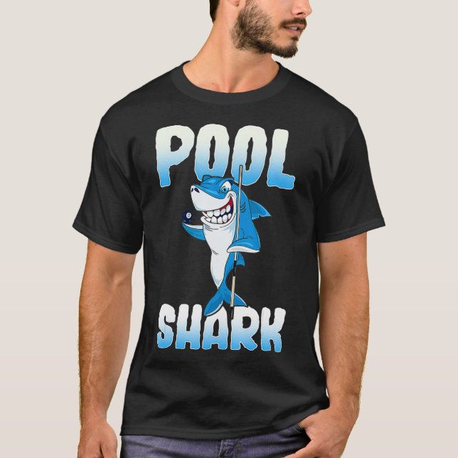 Camiseta Pool Shark Funny Pool Billiards Player (Anverso)