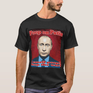 Camiseta Poop sobre Putin