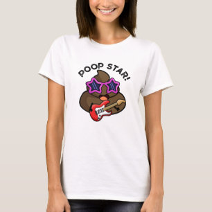 Camiseta Poop Star Funny Pop Star Pun