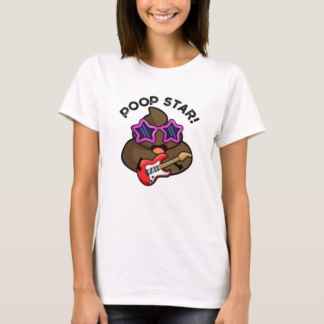 Camiseta Poop Star Funny Pop Star Pun (Anverso)
