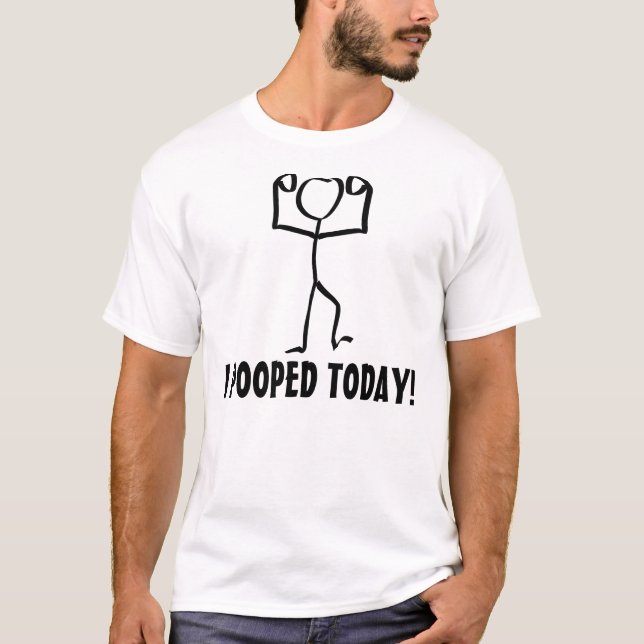 Camiseta ¡Pooped hoy! Camisetas, divertidas (Anverso)