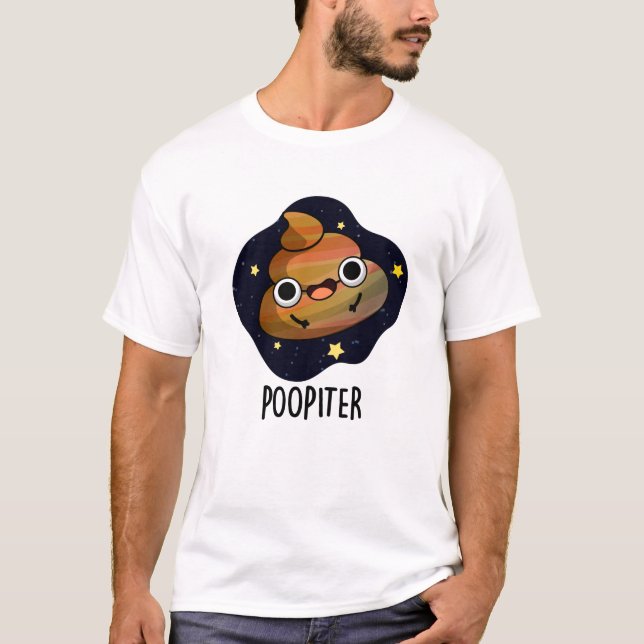 Camiseta Poopiter Funny Planet Jupiter Pun (Anverso)