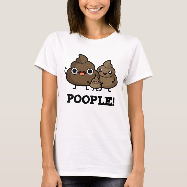 Camiseta Poopla Funny Poop People Pun (Anverso)