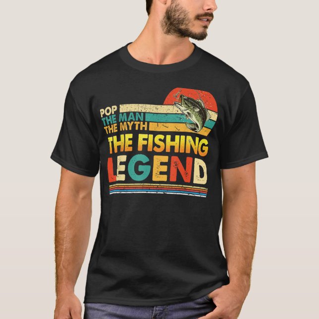 Camiseta Pop El hombre mito la leyenda de la pesca el día d (Anverso)
