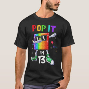 Camiseta Pop It 13 niños Chicas de 13 años