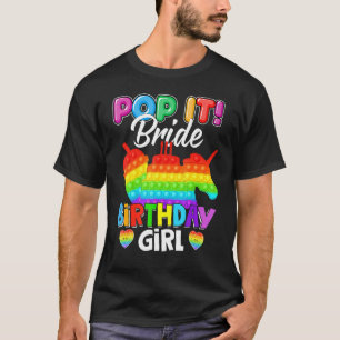 Camiseta Pop It Bride Chica de cumpleaños Fidget Kid Fam
