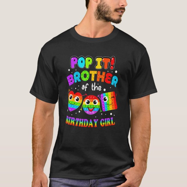 Camiseta Pop It Brother Of the Birthday Chica Fidget Family (Anverso)