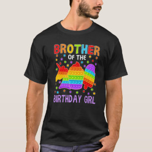 Camiseta Pop It Brother Of the Birthday Chica Kids Mamáes F