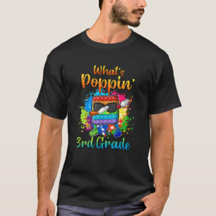 Camiseta Pop It Dabbing What's Poppin' 3er grado de vuelta 