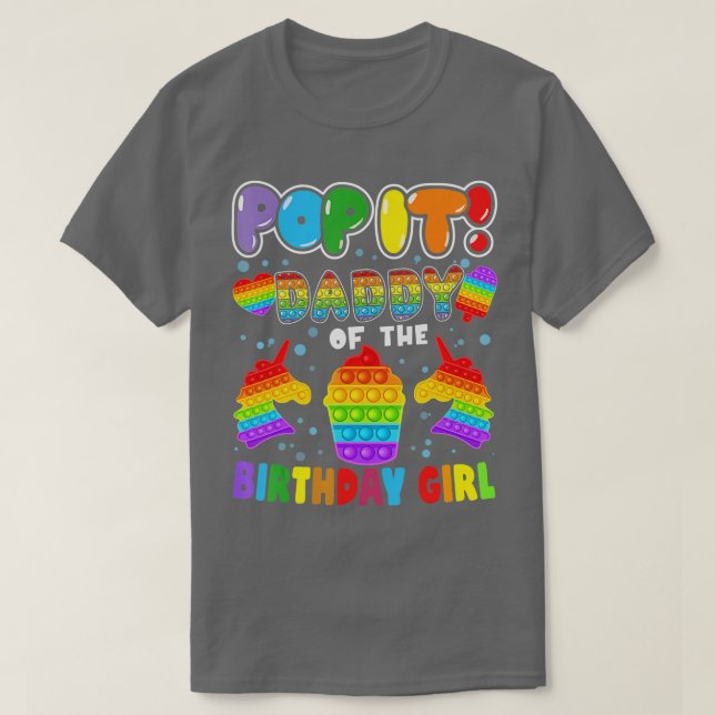 Camiseta Pop it Daddy de la Chica de cumpleaños Fidget Kid  (Diseño del anverso)