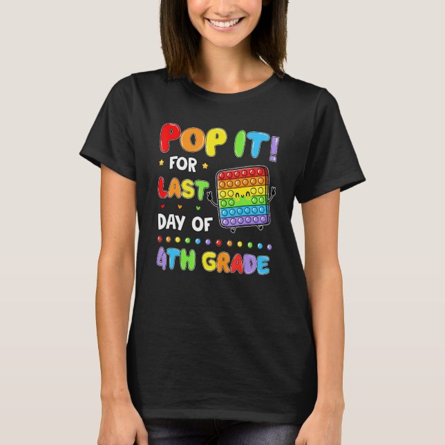 Camiseta Pop It Fidget Para El Último Día De La Escuela 4º  (Anverso)