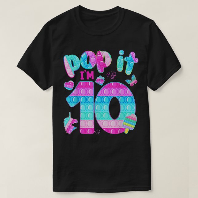 Camiseta Pop it Fidget Tengo 10 Chicas 10 años  (Diseño del anverso)