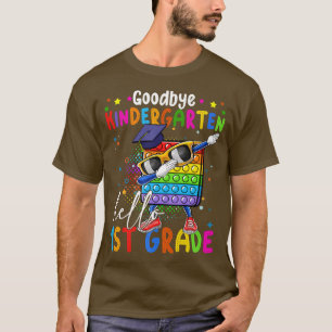 Camiseta Pop it Goodbye Kindergarten Hola primer grado Grad