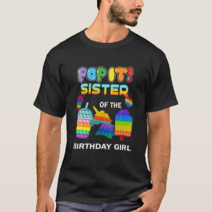 Camiseta Pop It Hermana Del Chica De Cumpleaños Fidget Toys